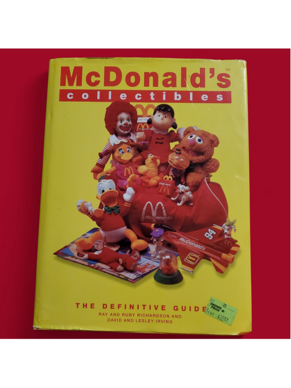 McDonald's Collectibles The Definitive Guide Book Hardback